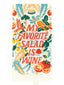 My Favorite Salad Is Wine Towel SP